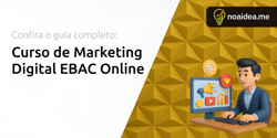 Curso de Marketing Digital EBAC Online: Seu Guia Completo
