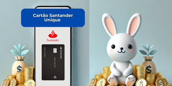 Cartão Santander Unique: Veja tudo o que você precisa saber